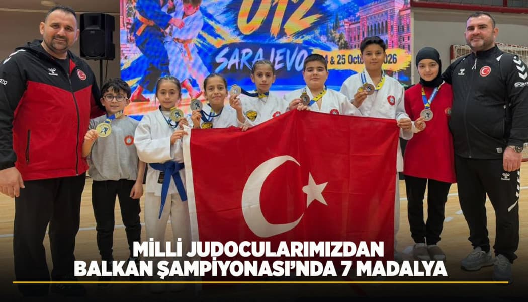 Konyalı Judoculardan Balkan Şampiyonası'nda Madalya Yağmuru